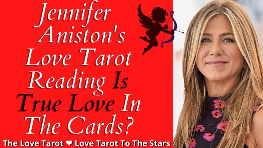 jennifer aniston love tarot to the stars 1024x576 1